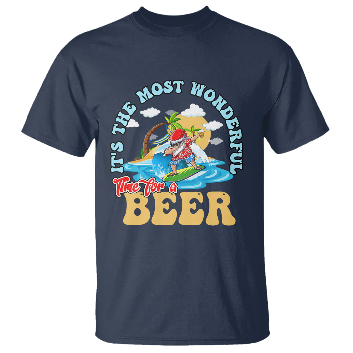 funny-christmas-in-july-drinking-t-shirt-its-the-most-wonderful-time-for-a-beer-1