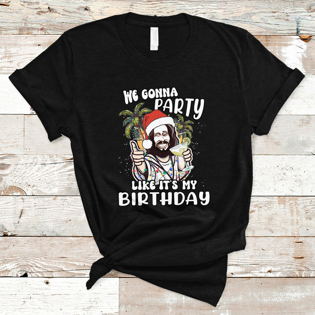 christmas-in-july-t-shirt-we-gonna-party-like-its-my-birthday-jesus-christmas-in-july