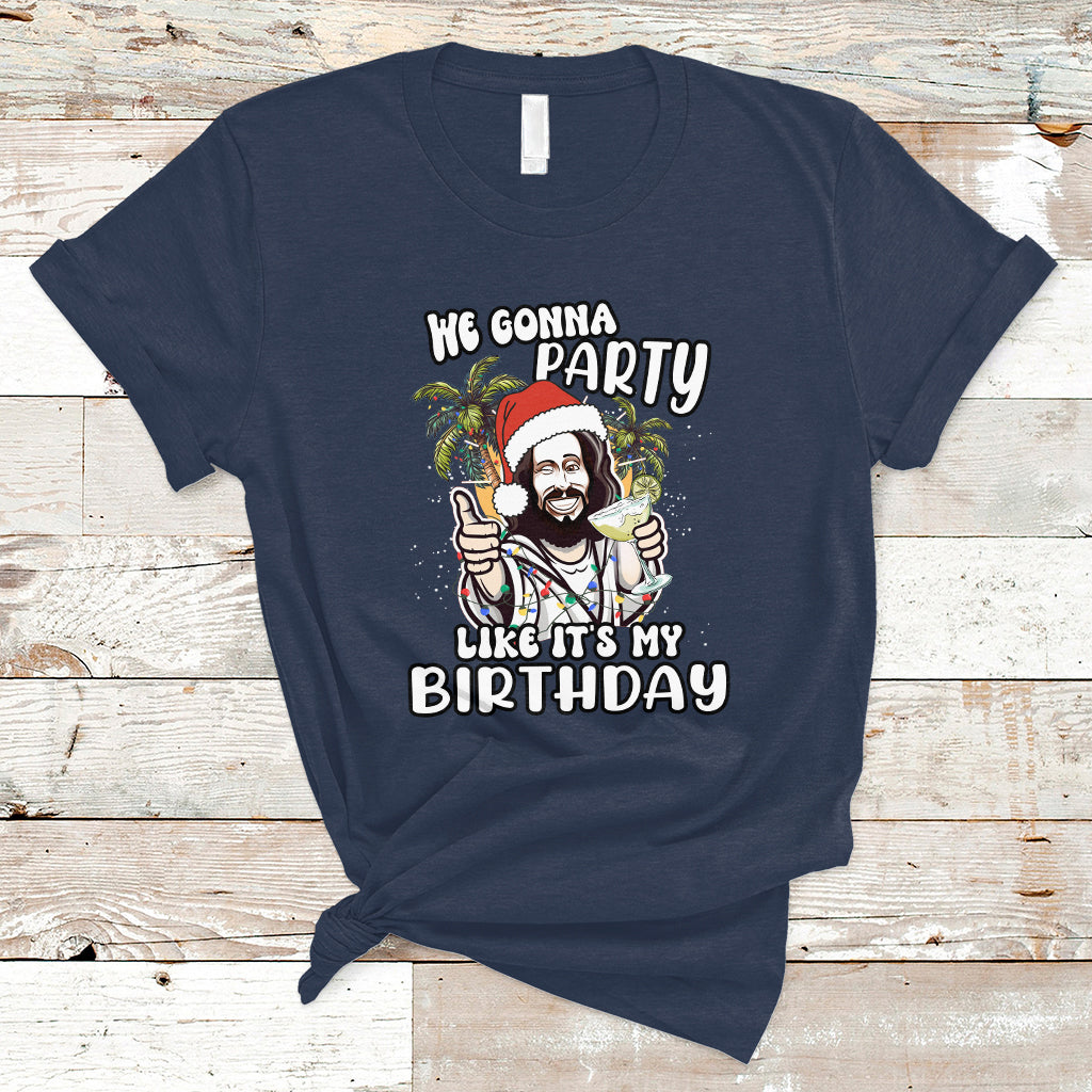 christmas-in-july-t-shirt-we-gonna-party-like-its-my-birthday-jesus-christmas-in-july