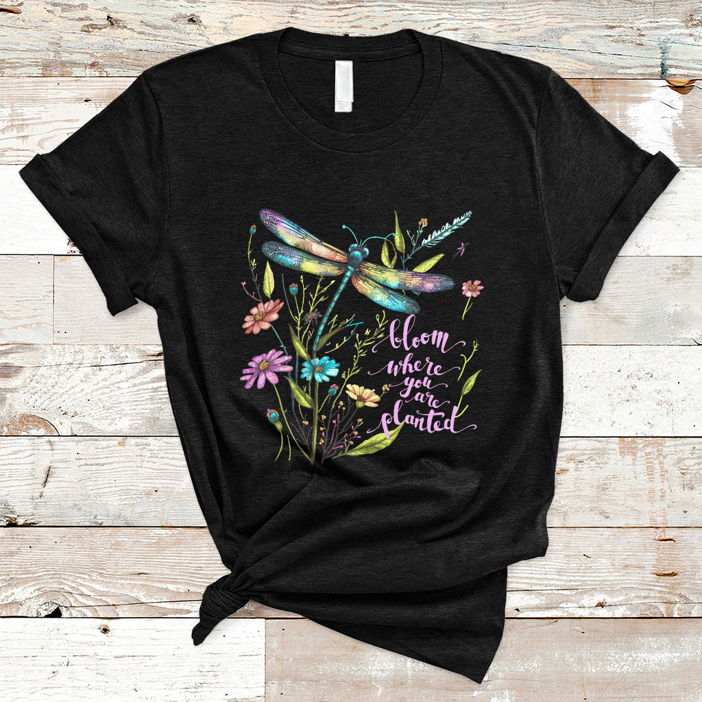 bloom-where-you-are-planted-inspirational-quote-dragonfly-t-shirt-floral-tee-dragonfly-gift-insect-lover-shirt-springtime-shirt-t-shirt-ts02