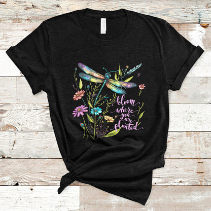 bloom-where-you-are-planted-inspirational-quote-dragonfly-t-shirt-floral-tee-dragonfly-gift-insect-lover-shirt-springtime-shirt-t-shirt-ts02
