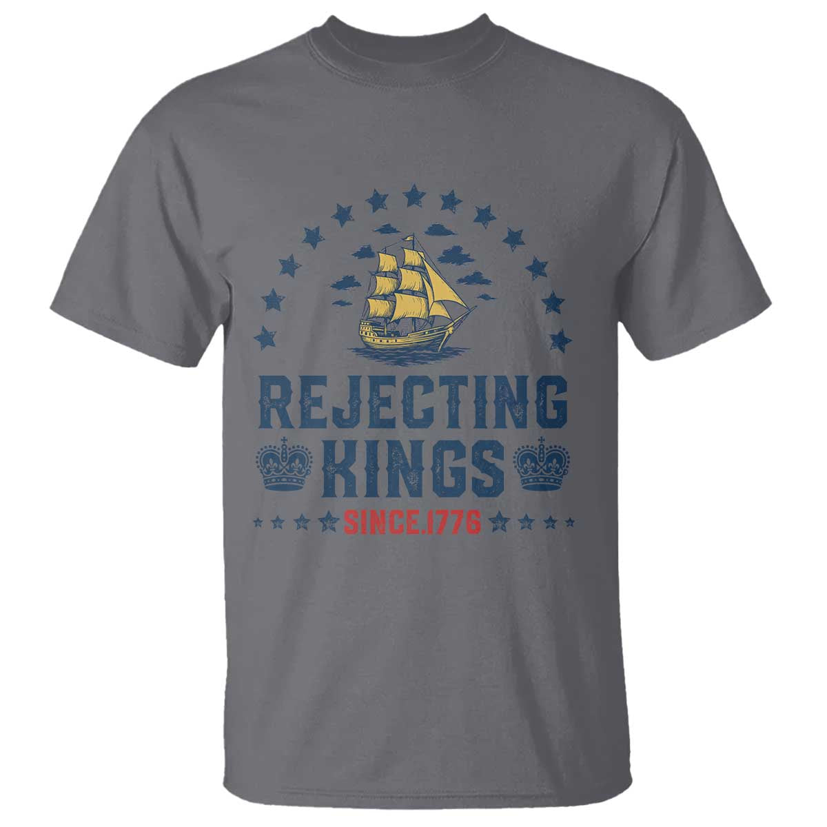 rejecting-kings-since-1776-t-shirt-vintage-patriotic-ship-no-king-in-america