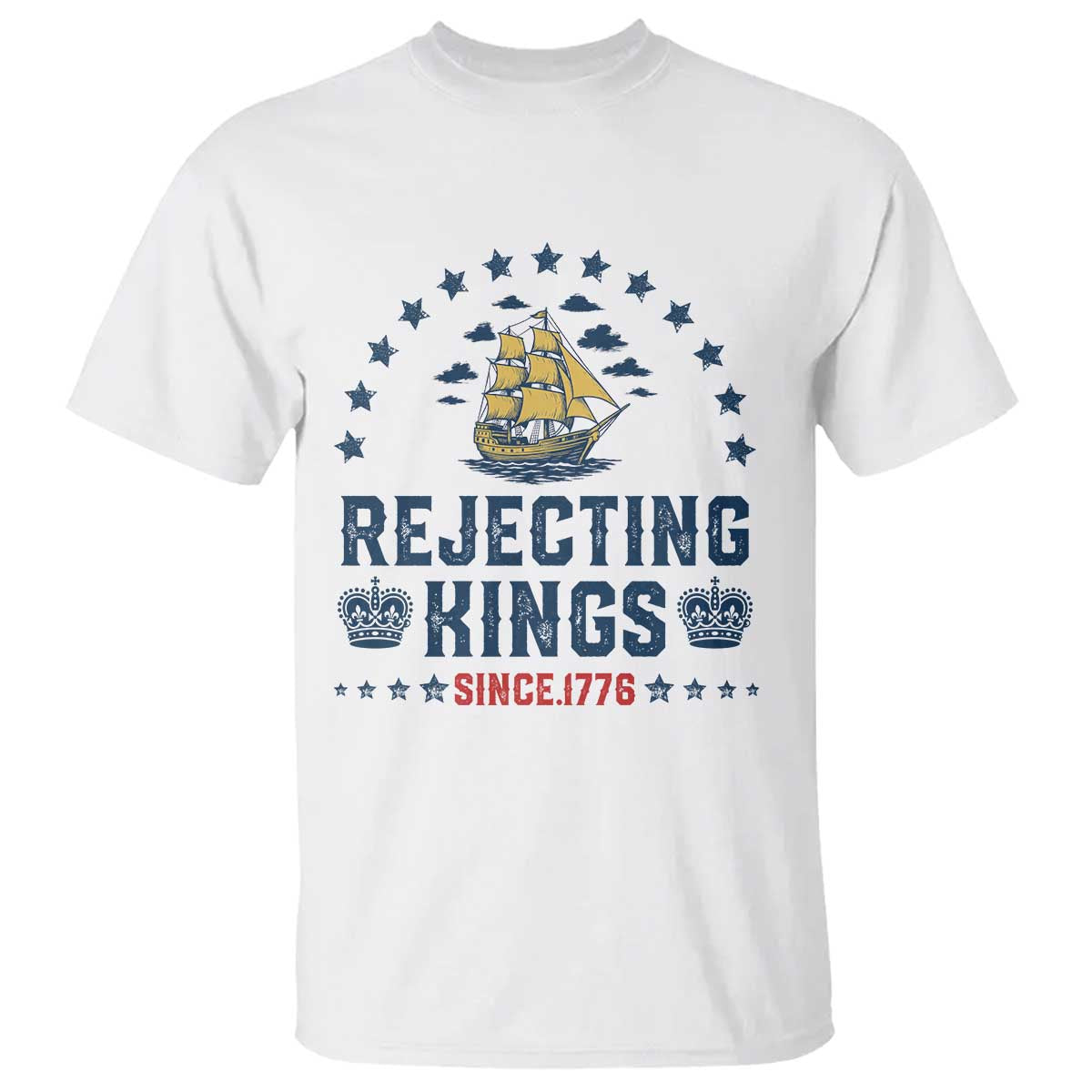 rejecting-kings-since-1776-t-shirt-vintage-patriotic-ship-no-king-in-america