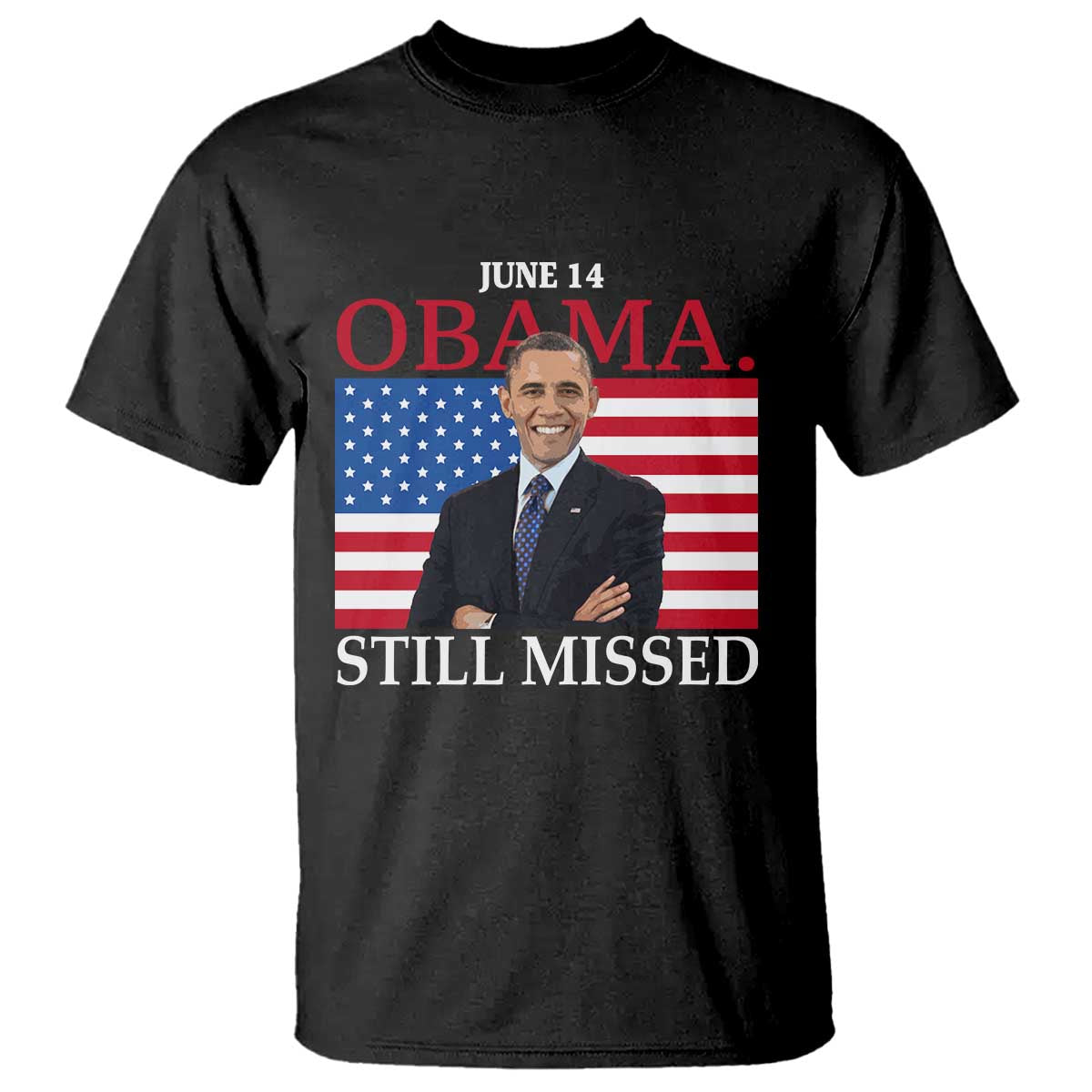 obama-still-missed-t-shirt-patriotic-tribute-for-june-14
