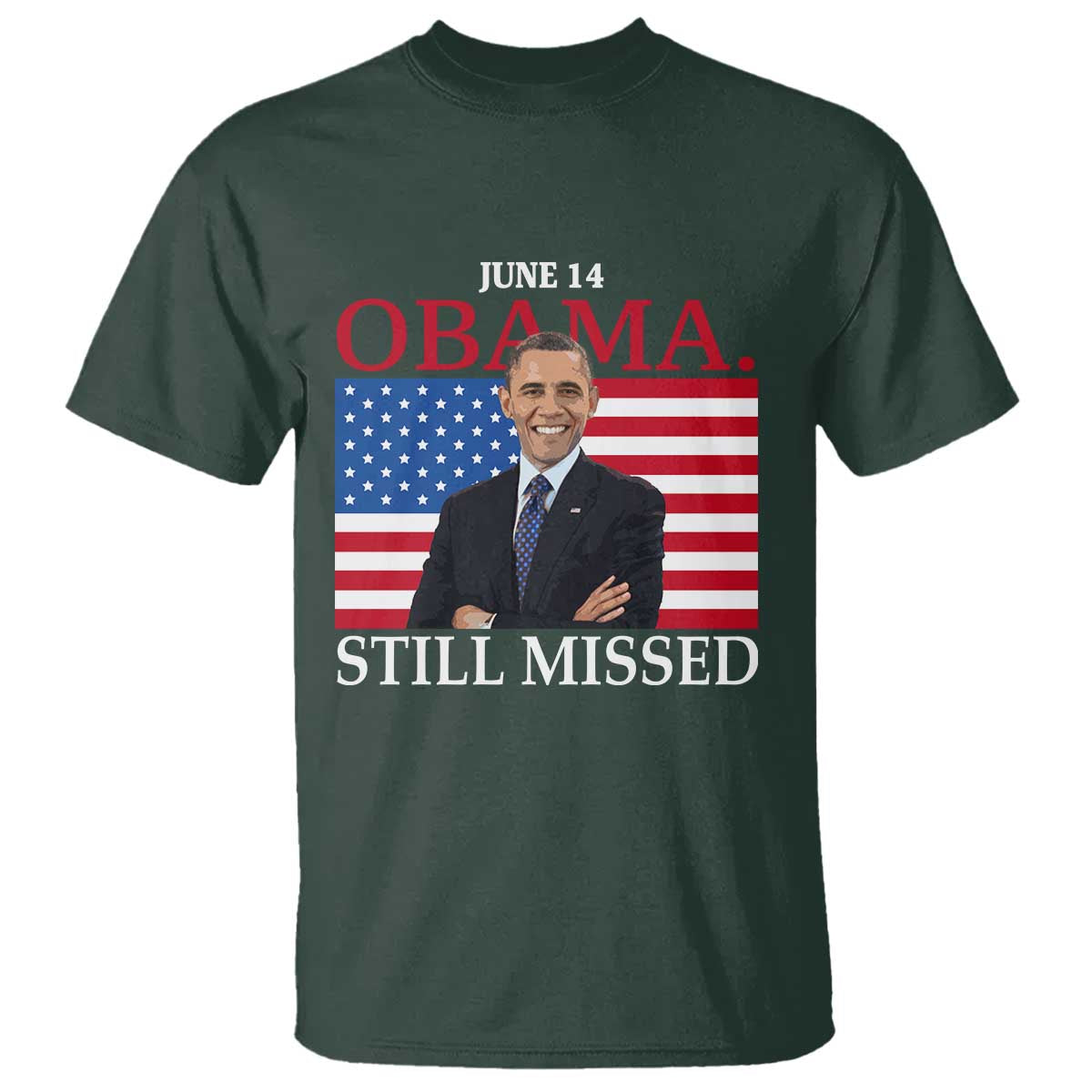 obama-still-missed-t-shirt-patriotic-tribute-for-june-14