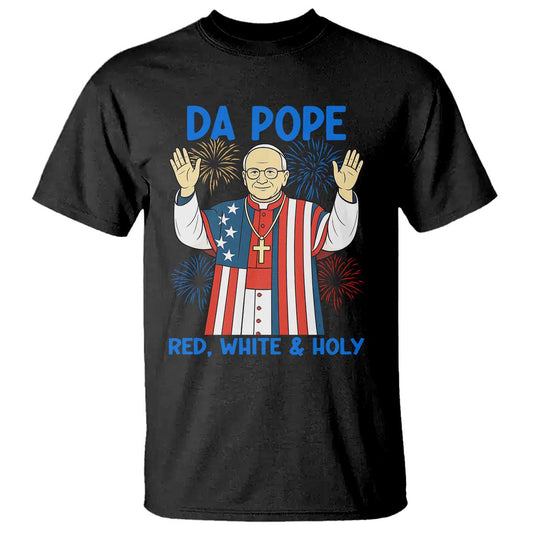 da-pope-funny-4th-of-july-t-shirt-red-white-and-holy-patriotic-catholic