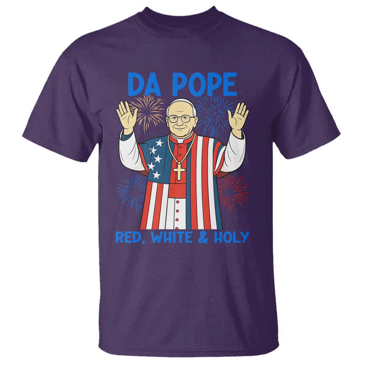 da-pope-funny-4th-of-july-t-shirt-red-white-and-holy-patriotic-catholic