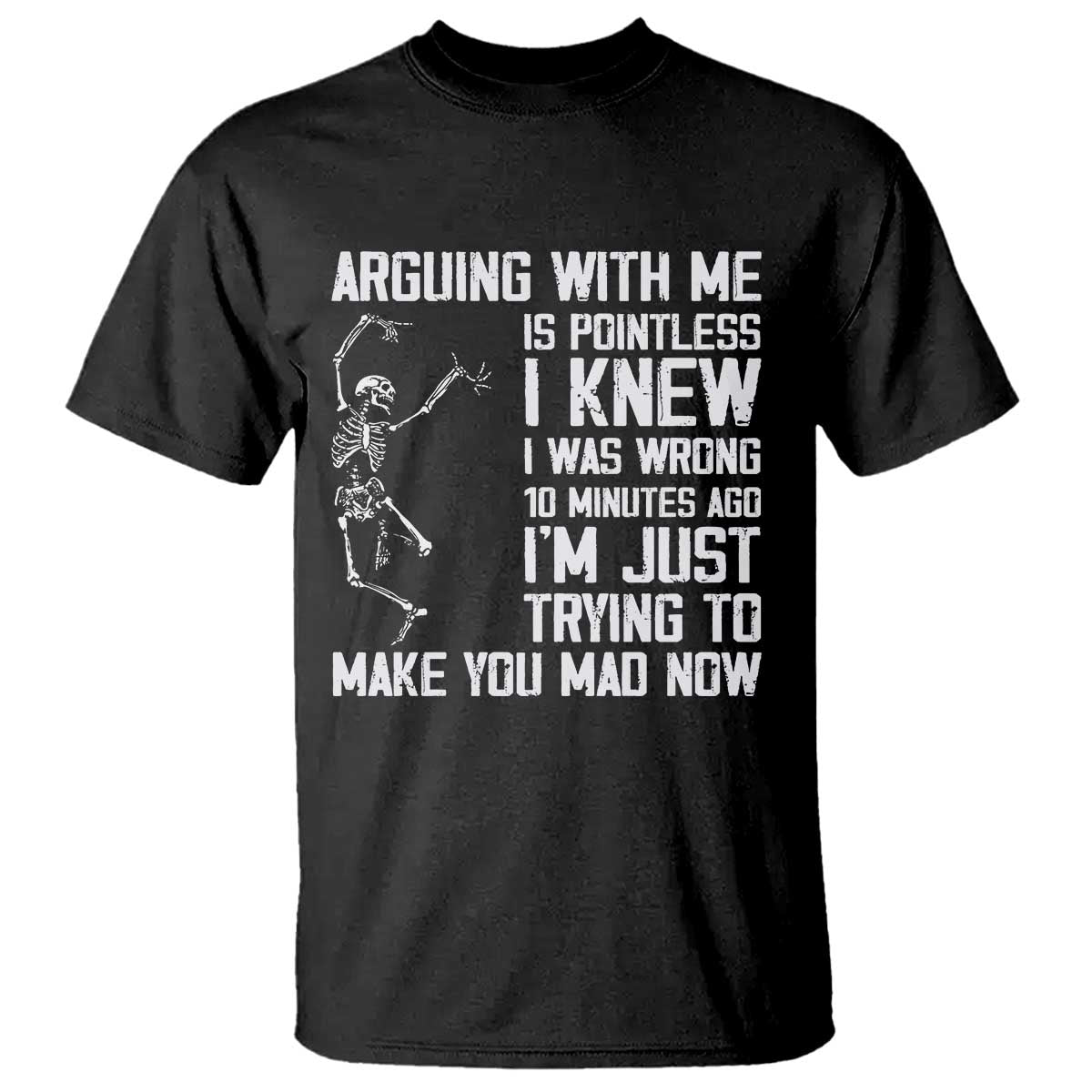 funny-skeleton-sarcastic-t-shirt-arguing-with-me-is-pointless-smartmouths