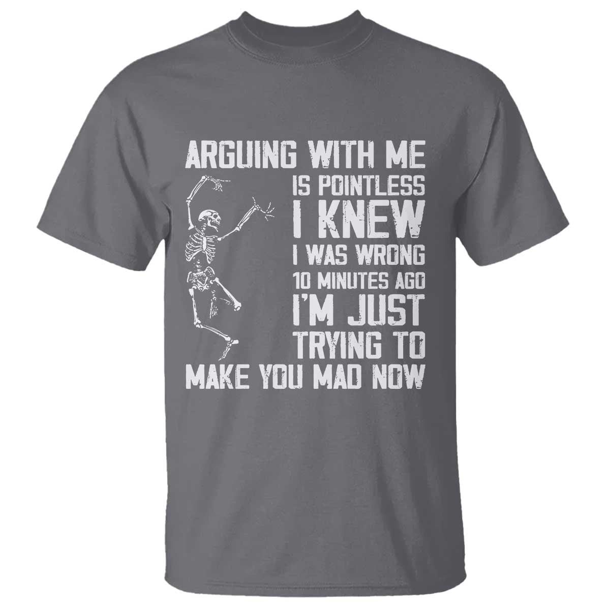 funny-skeleton-sarcastic-t-shirt-arguing-with-me-is-pointless-smartmouths