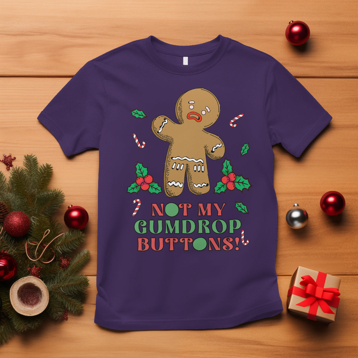 funny-gingerbread-t-shirt-not-my-gumdrop-buttons-christmas-cookie-1