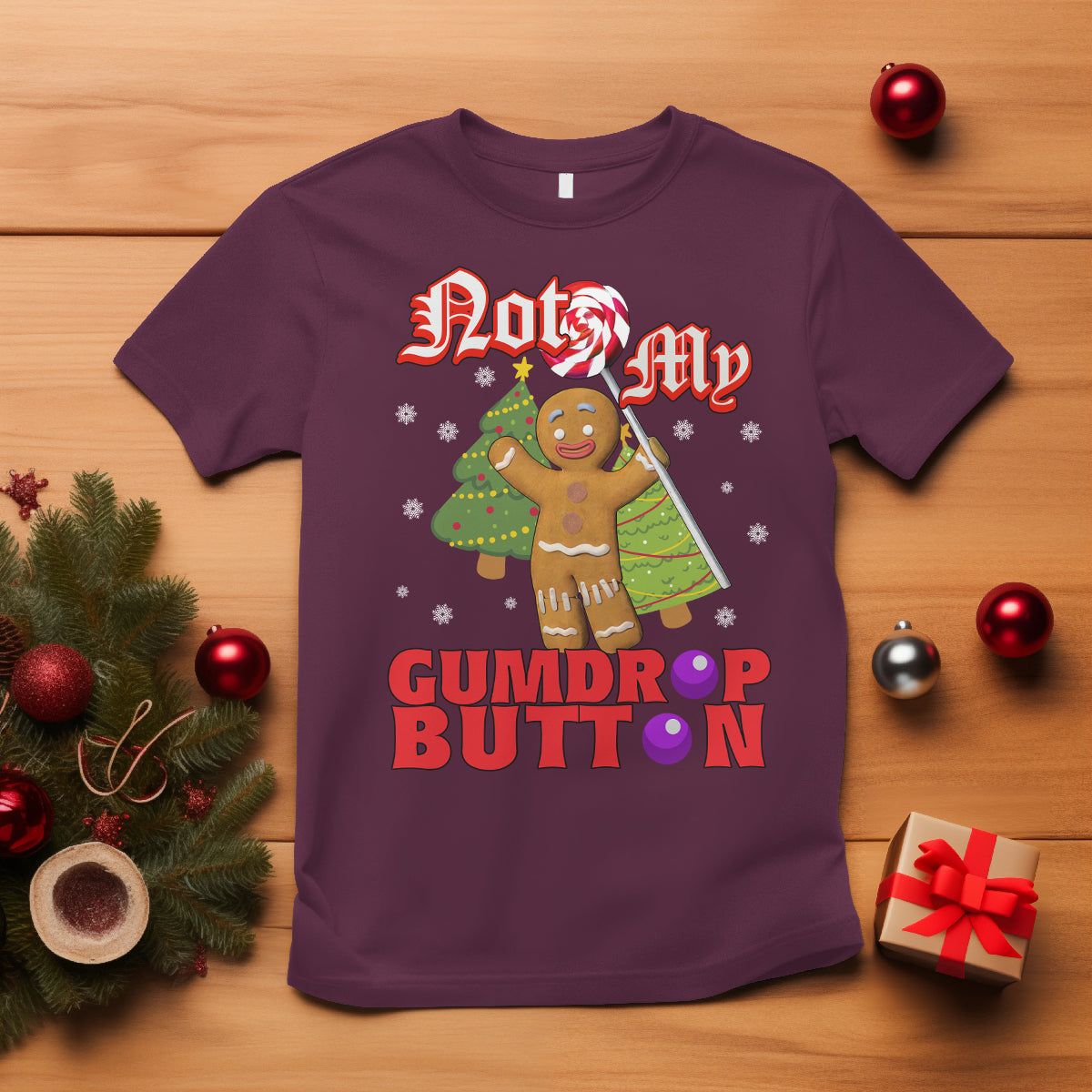 funny-gingerbread-t-shirt-not-my-gumdrop-buttons-christmas-cookie