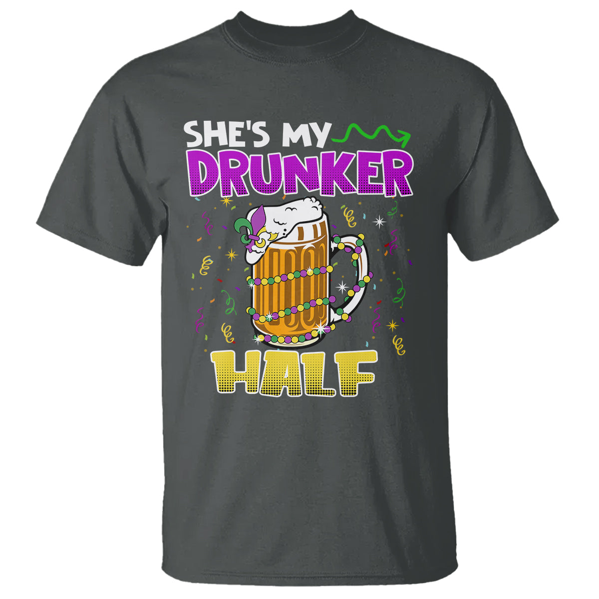 funny-mardi-gras-drinking-couple-matching-t-shirt-shes-my-drunker-half