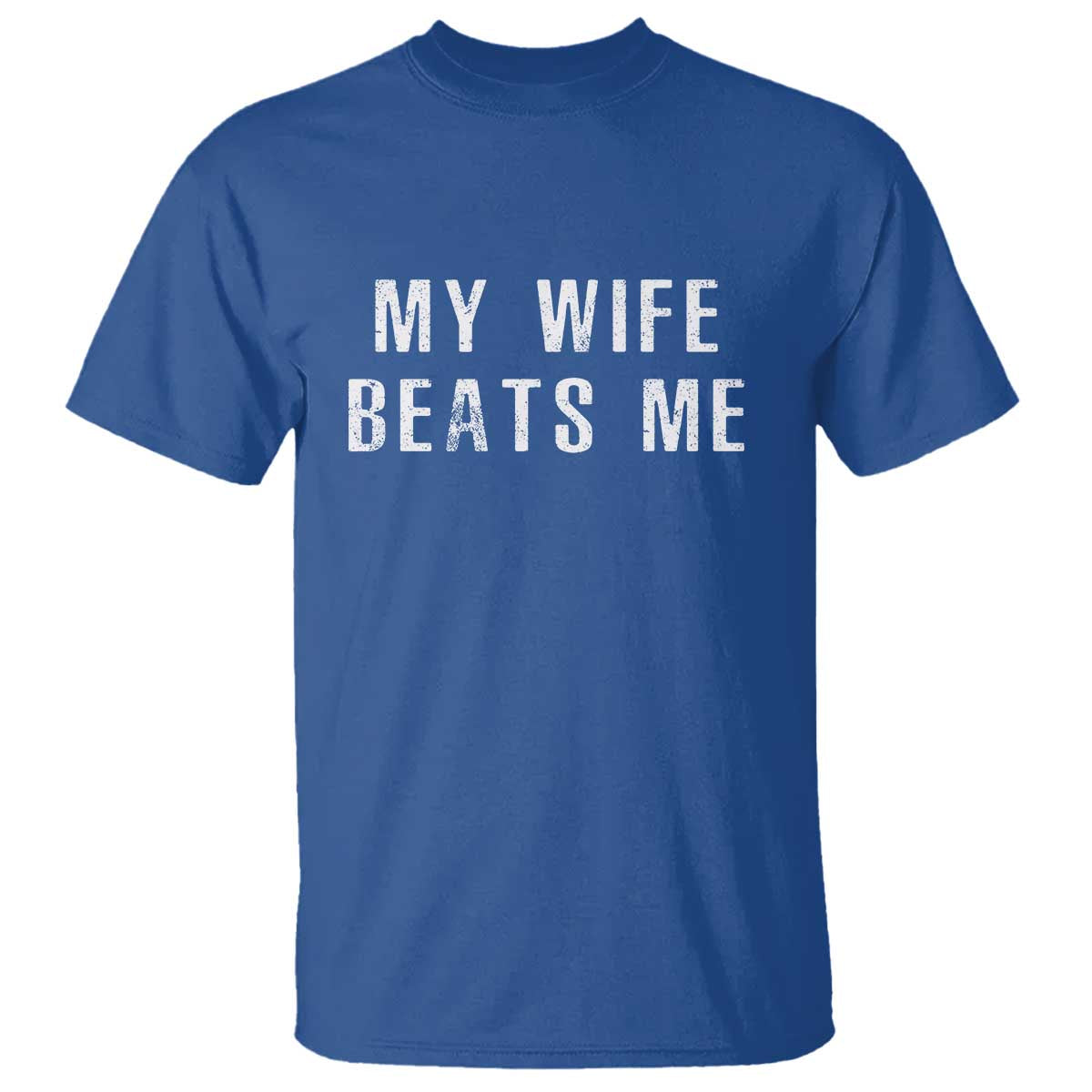 funny-husband-joke-t-shirt-my-wife-beats-me