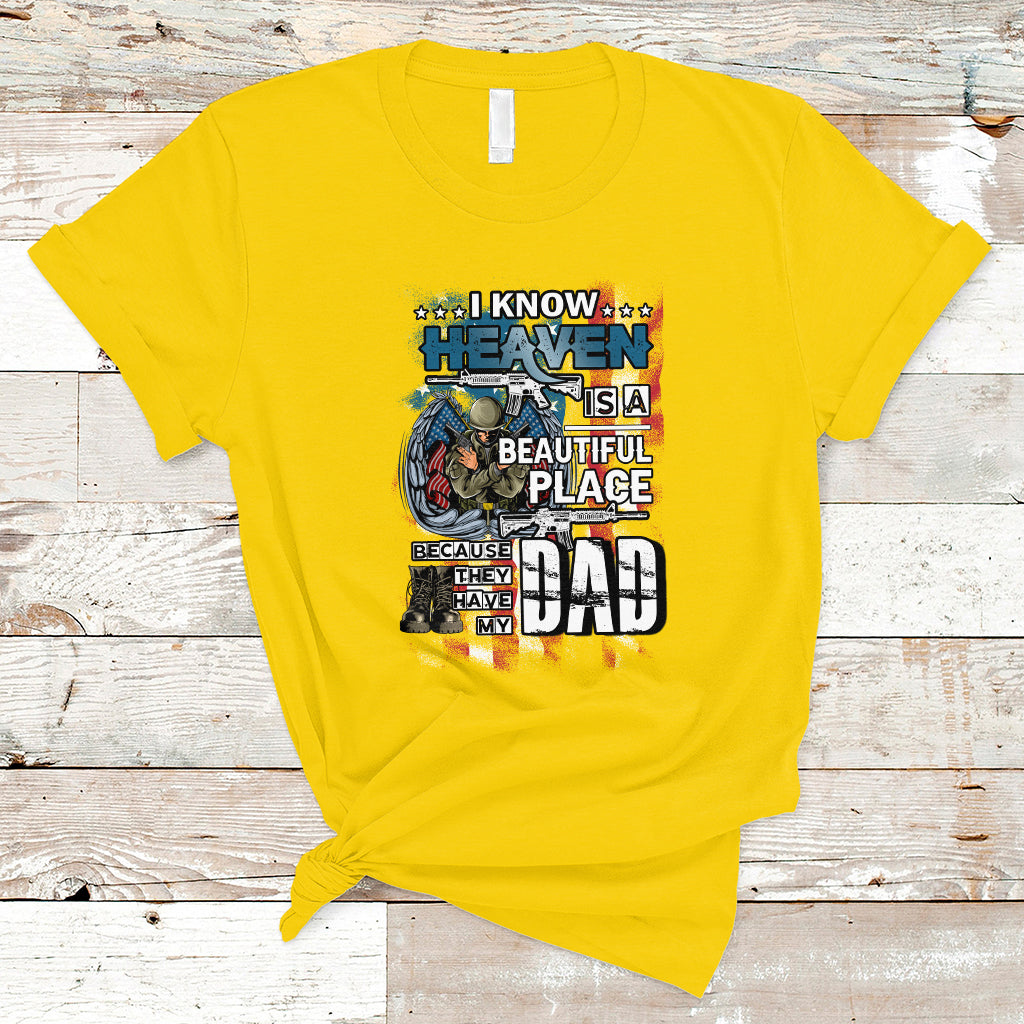 veteran-dad-t-shirt-i-know-heaven-is-a-beautiful-place-because-they-have-my-dad-ts04