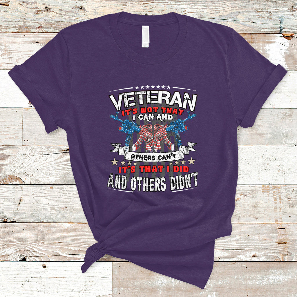 veteran-t-shirt-its-not-that-i-can-and-others-cant-ts04