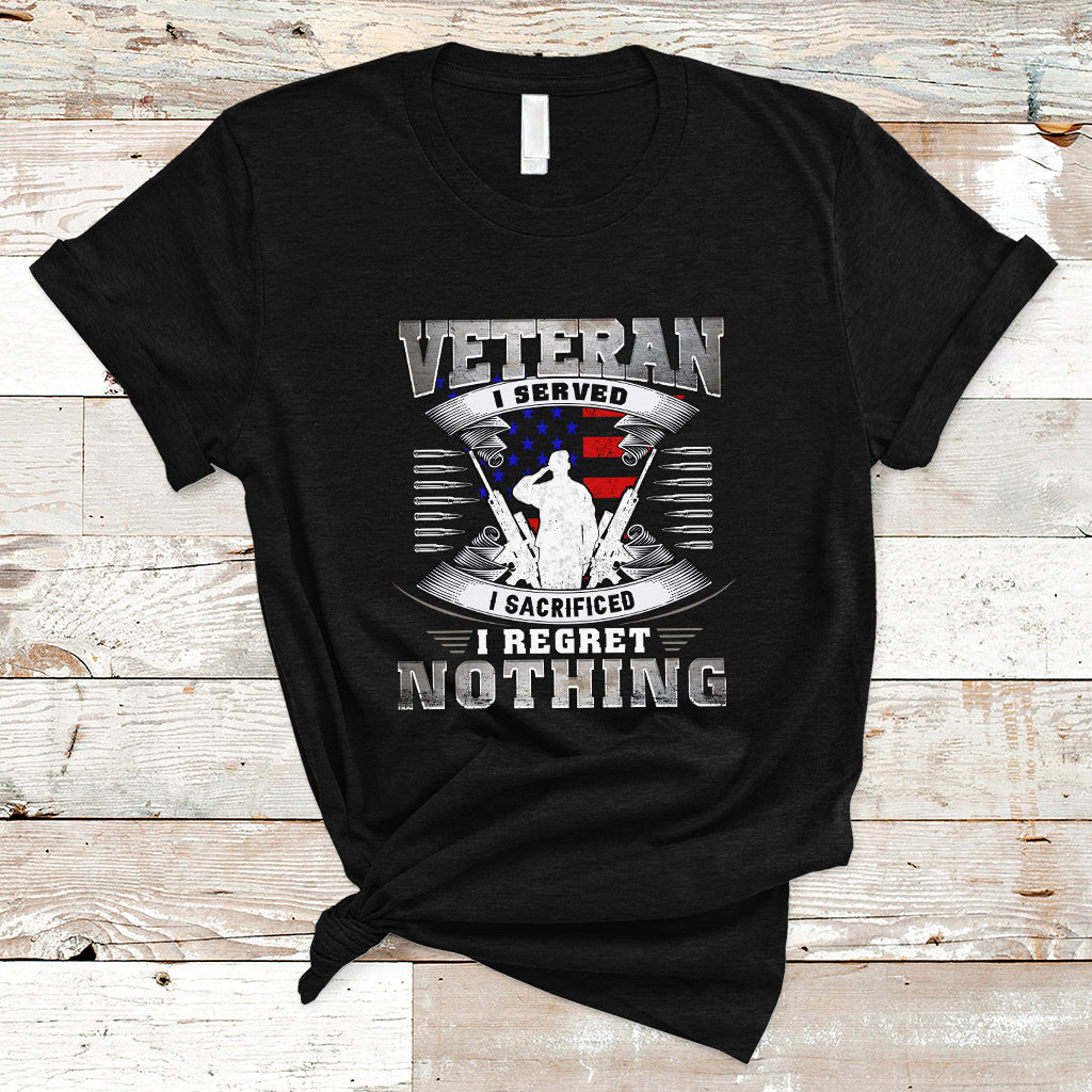 veteran-t-shirt-i-served-i-sacrificed-i-reget-nothing-ts04