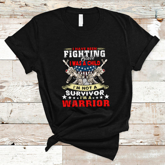 veteran-t-shirt-im-not-a-survivor-im-a-warrior-ts04