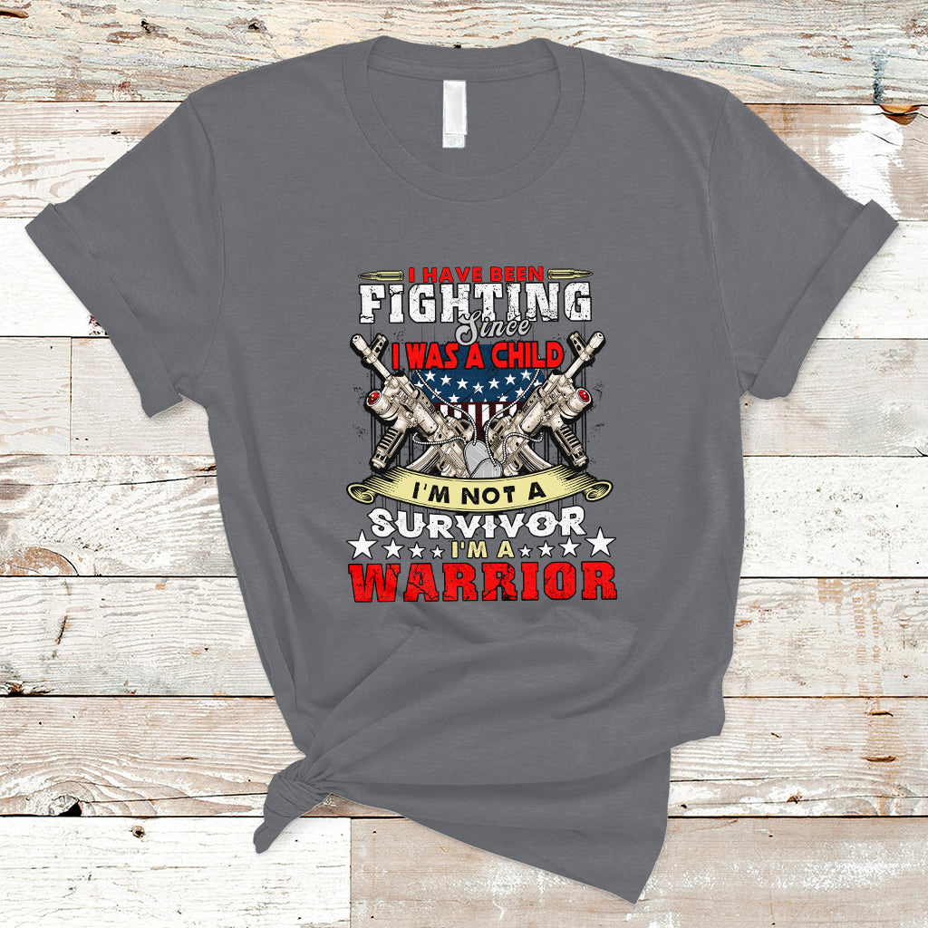 veteran-t-shirt-im-not-a-survivor-im-a-warrior-ts04