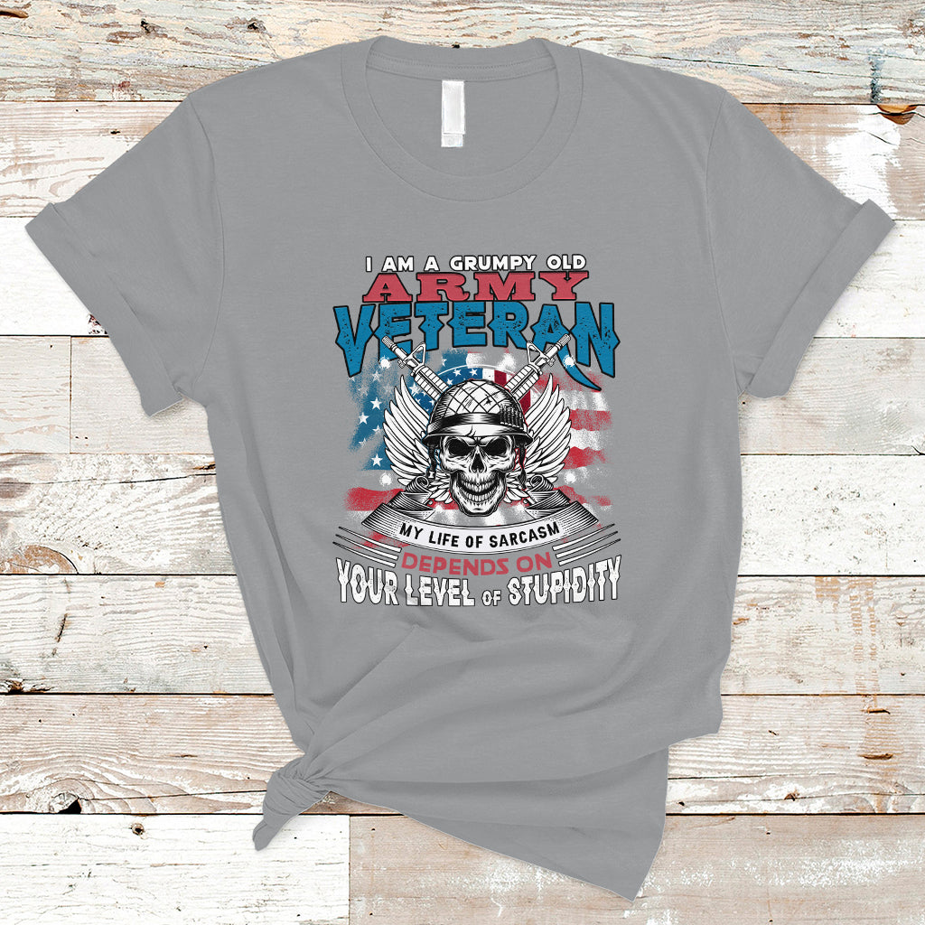 grumpy-old-army-veteran-t-shirt-my-life-of-sarcasm-depends-on-your-level-of-stupidity-ts04