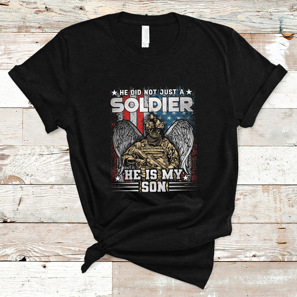 veteran-t-shirt-he-did-not-just-a-soldier-he-is-my-son-ts04