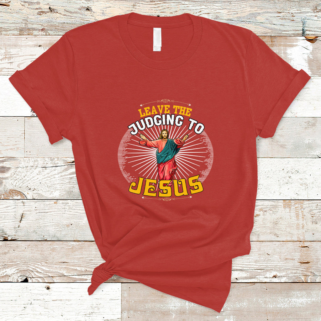 christian-t-shirt-leave-the-judging-to-jesus-ts04