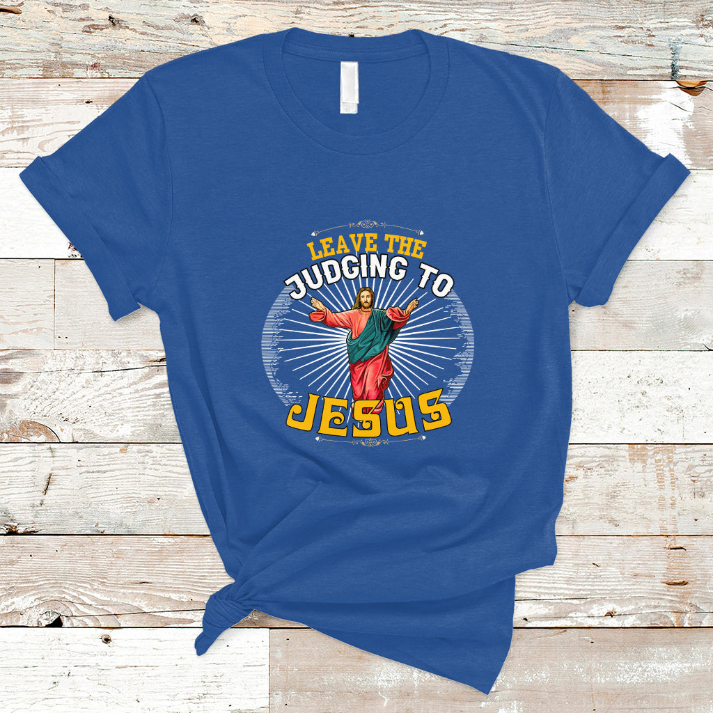 christian-t-shirt-leave-the-judging-to-jesus-ts04