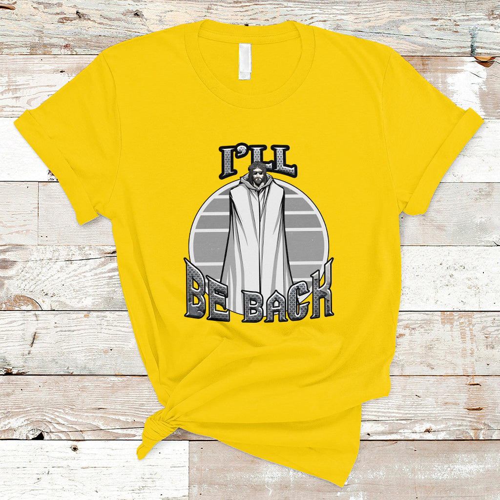 funny-jesus-t-shirt-ill-be-back-ts04