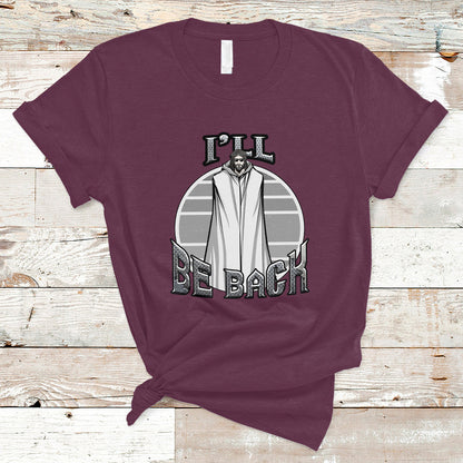 funny-jesus-t-shirt-ill-be-back-ts04