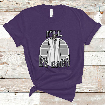 funny-jesus-t-shirt-ill-be-back-ts04