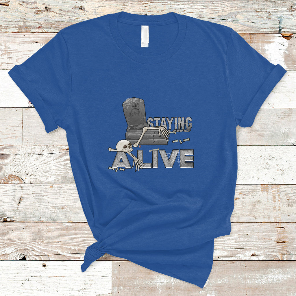 funny-t-shirt-for-men-staying-a-live-ts04