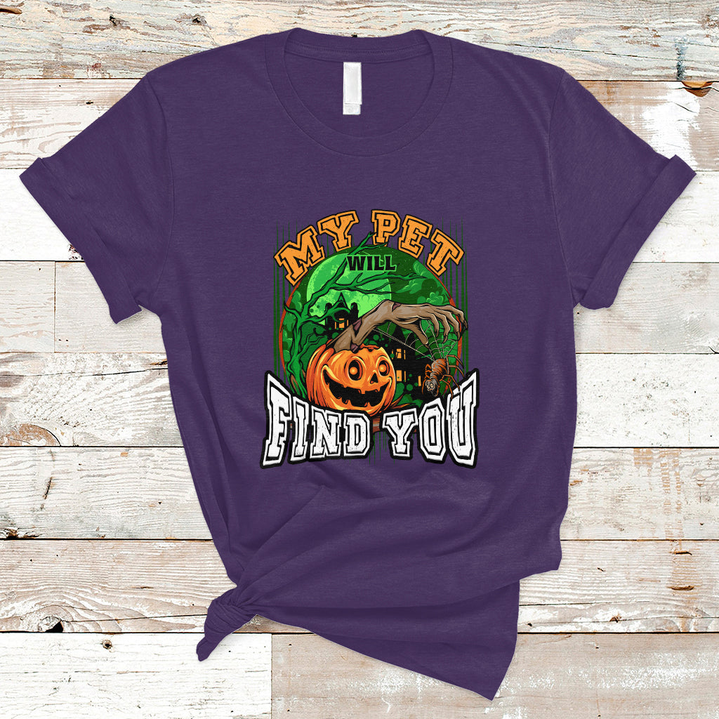 halloween-t-shirt-my-pet-will-find-you