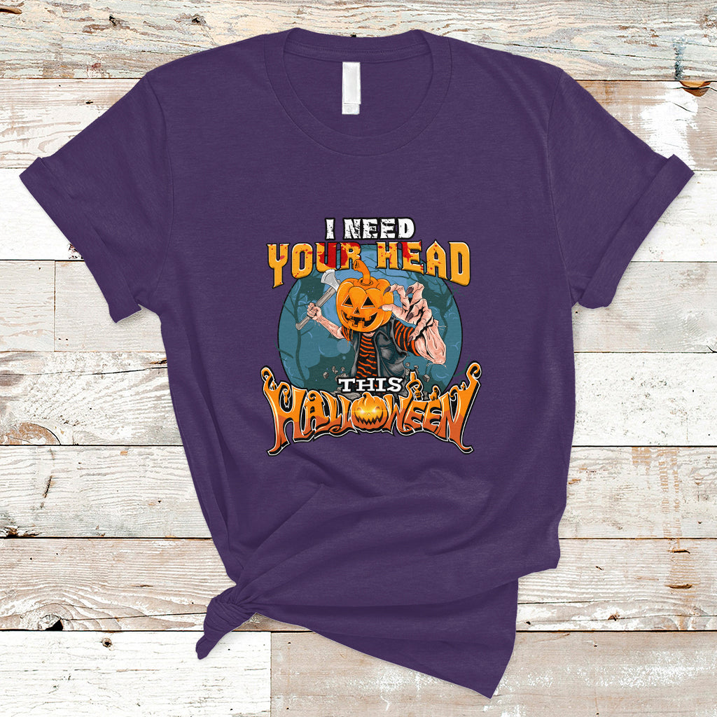 i-need-your-head-this-halloween-shirt-t-shirt