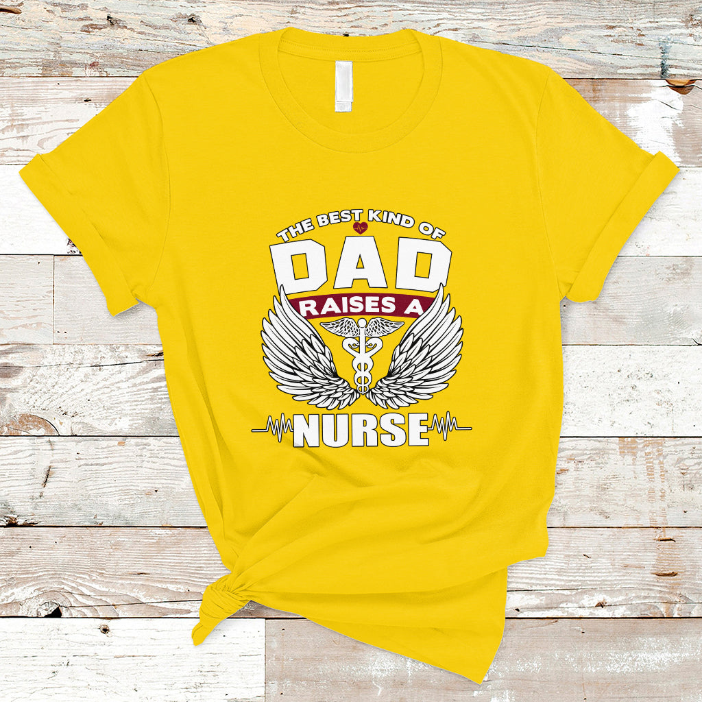 nurse-dad-t-shirt-the-best-kind-of-dad-raise-a-nurse