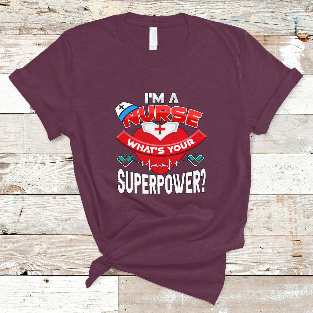im-a-nurse-t-shirt-whats-your-superpower