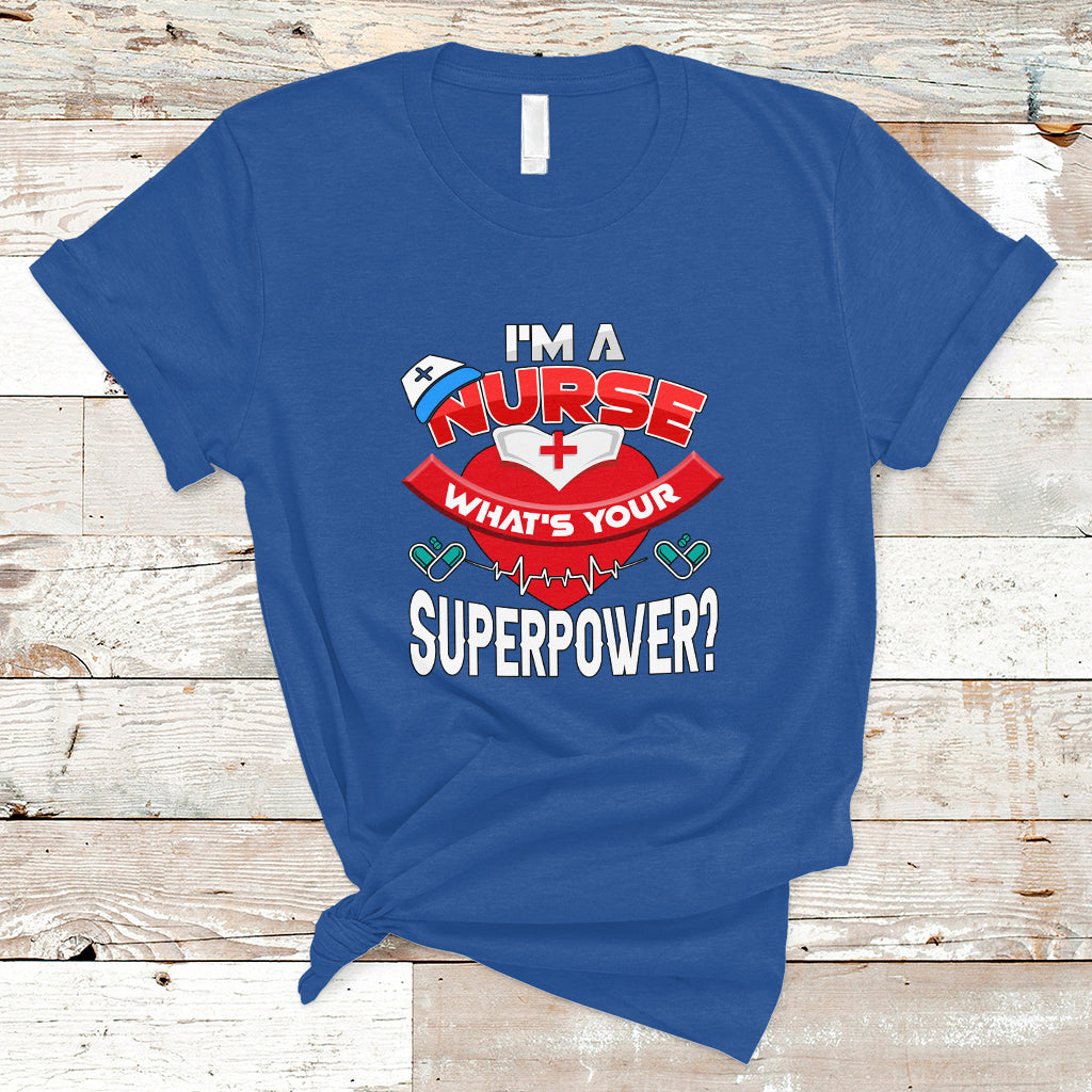 im-a-nurse-t-shirt-whats-your-superpower