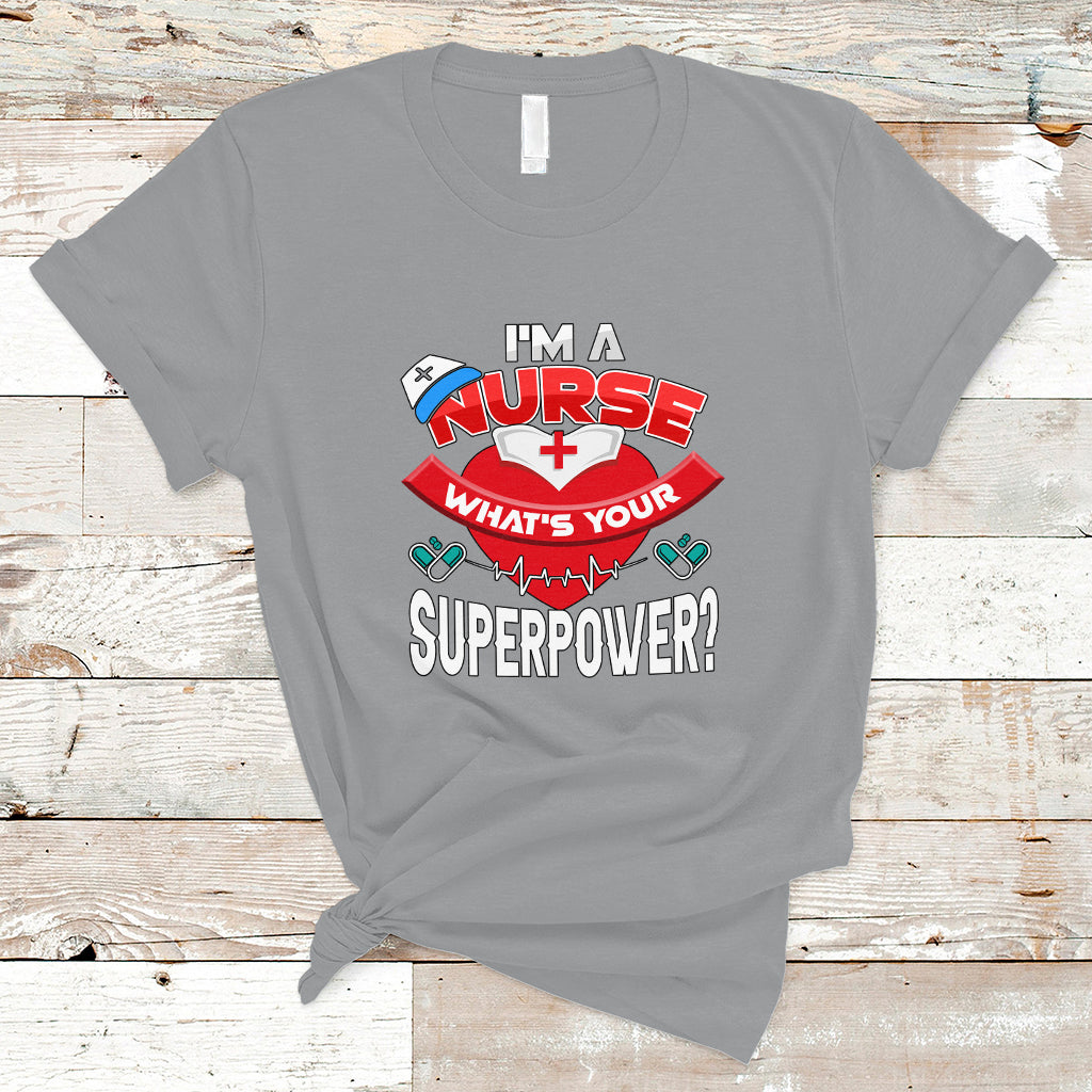 im-a-nurse-t-shirt-whats-your-superpower