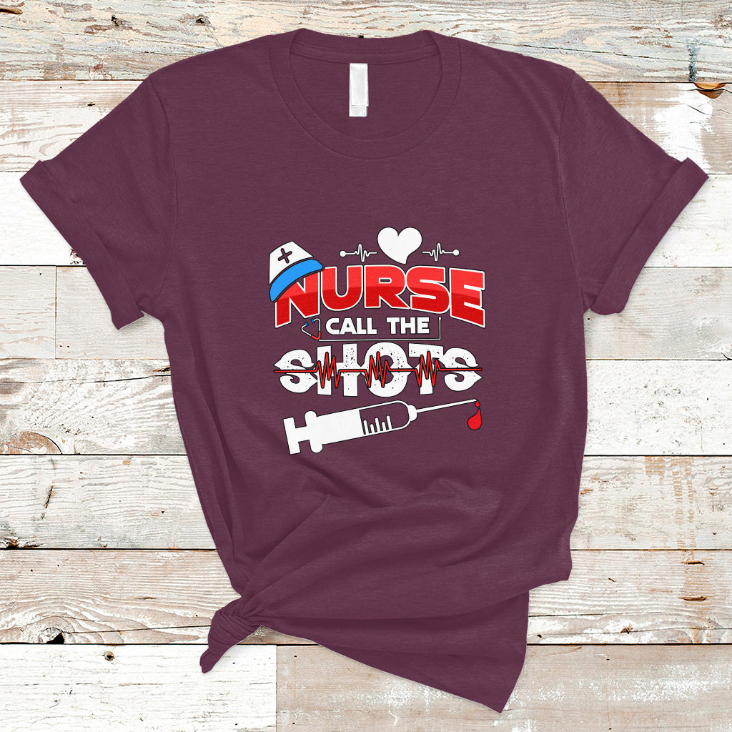 nurse-t-shirt-call-the-shots