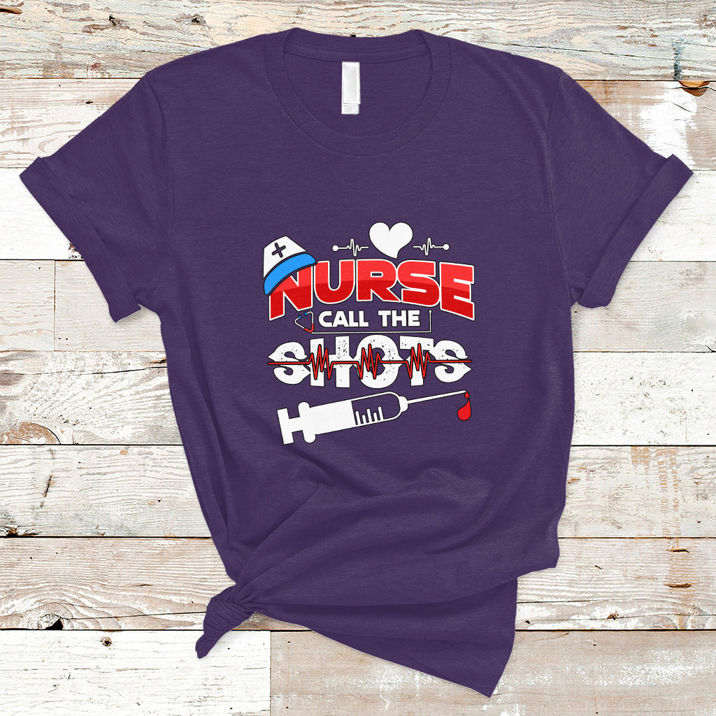 nurse-t-shirt-call-the-shots