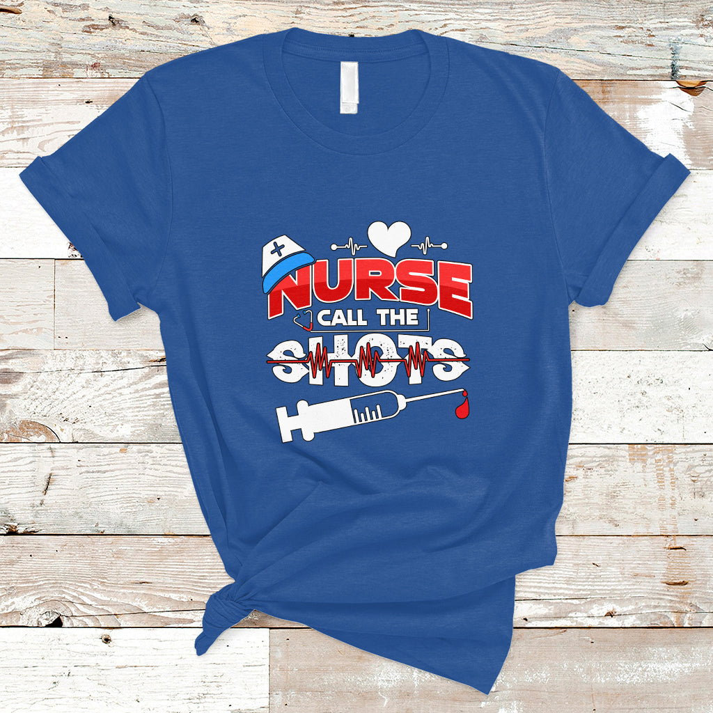 nurse-t-shirt-call-the-shots