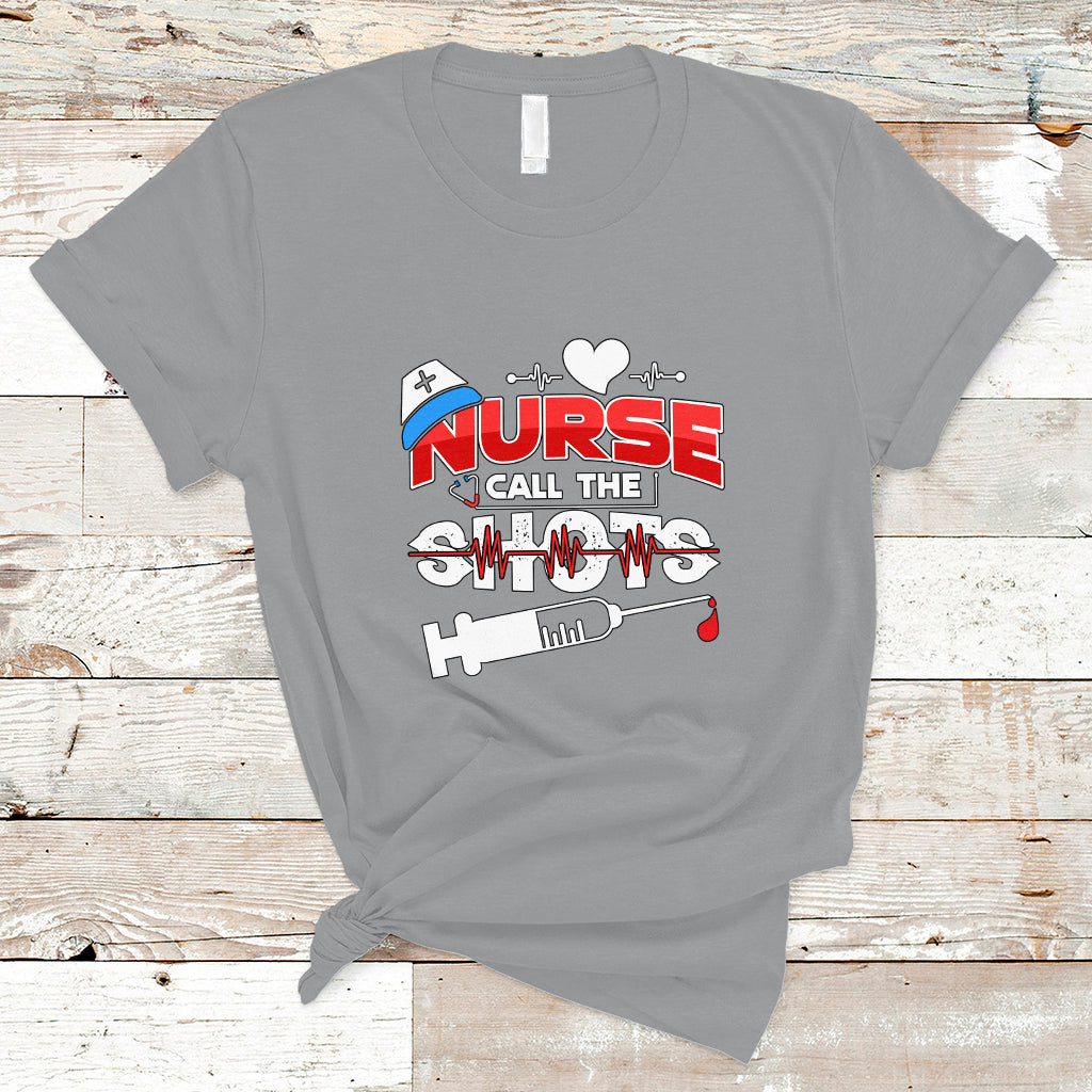 nurse-t-shirt-call-the-shots