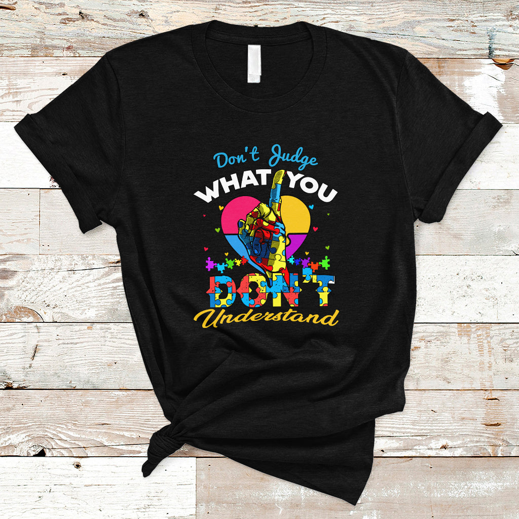 autism-wareness-t-shirt-dont-judge-what-you-dont-understand