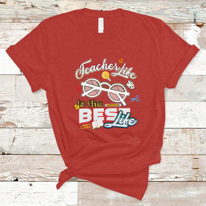 teacher-t-shirt-teacher-life-is-the-best-life-ts04