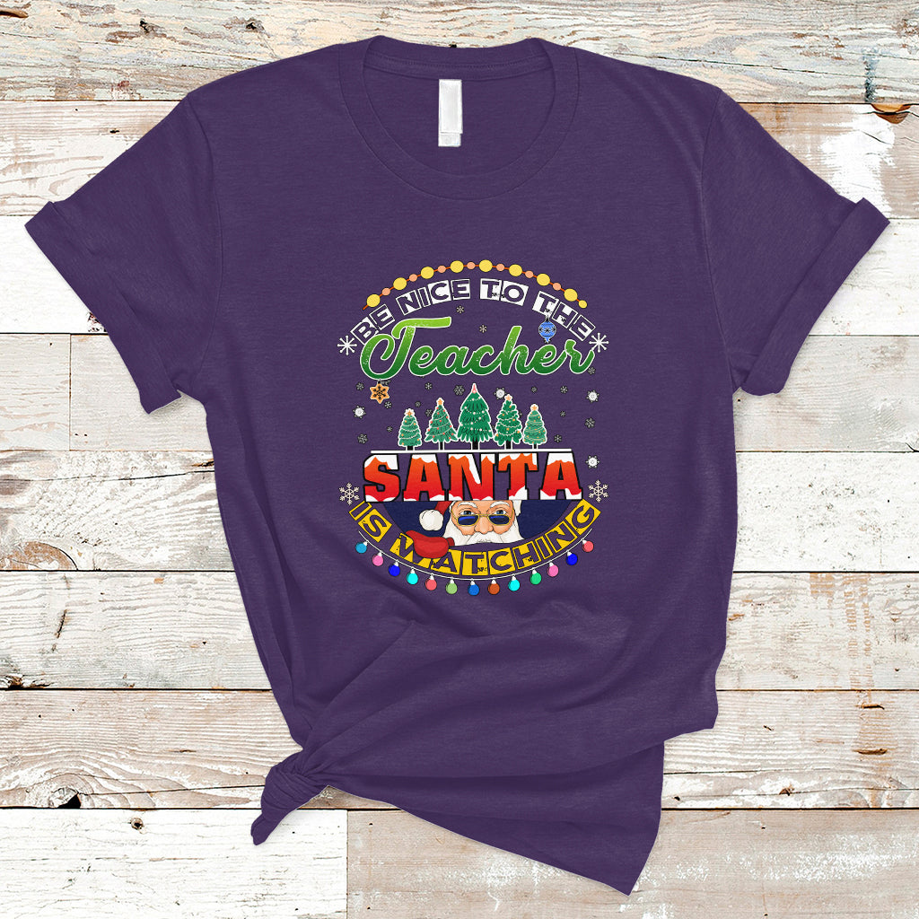 teacher-t-shirt-be-nice-to-the-teacher-santa-is-watching-ts04
