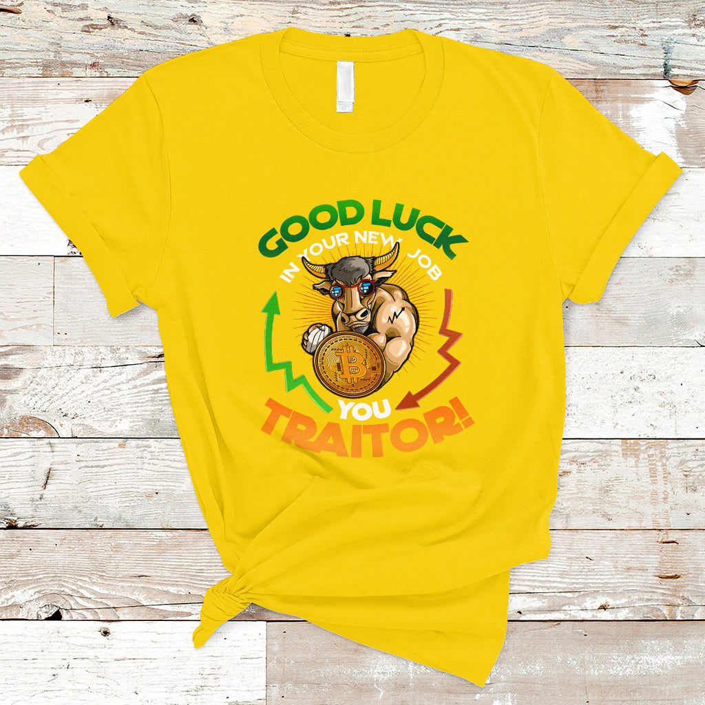 goodbye-on-your-new-job-you-traitor-t-shirt-ts04-1