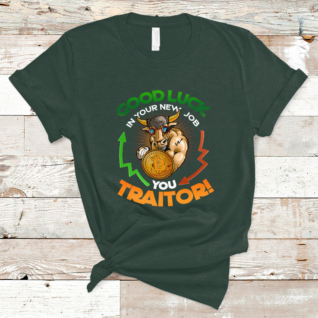 goodbye-on-your-new-job-you-traitor-t-shirt-ts04-1