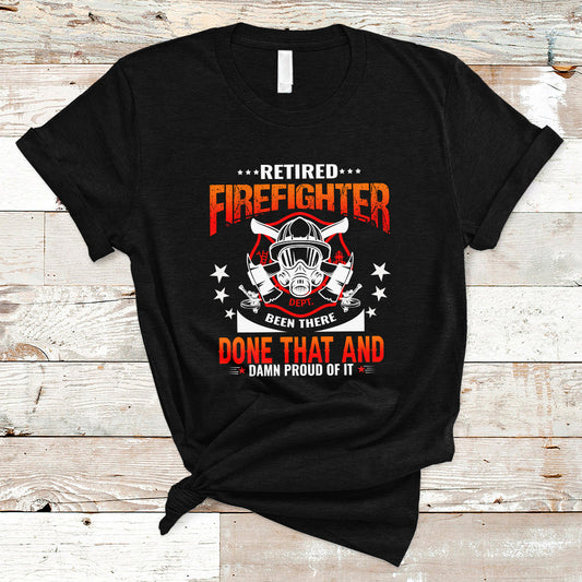 retired-firefighter-t-shirt-been-there-ts04