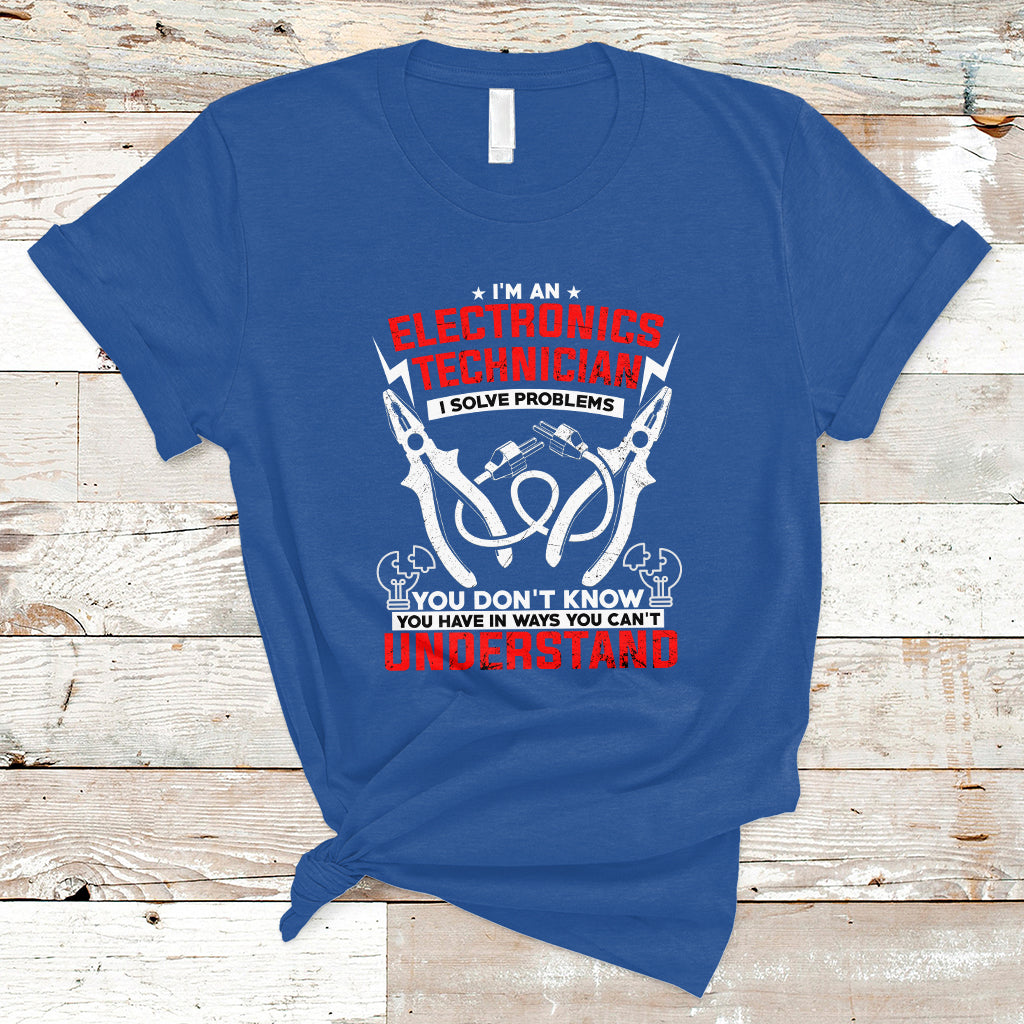 im-an-electronic-technician-t-shirt-i-solve-problems-ts04