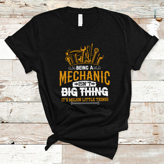 being-a-mechaic-t-shirt-isnt-big-thing-its-milion-little-things-ts04