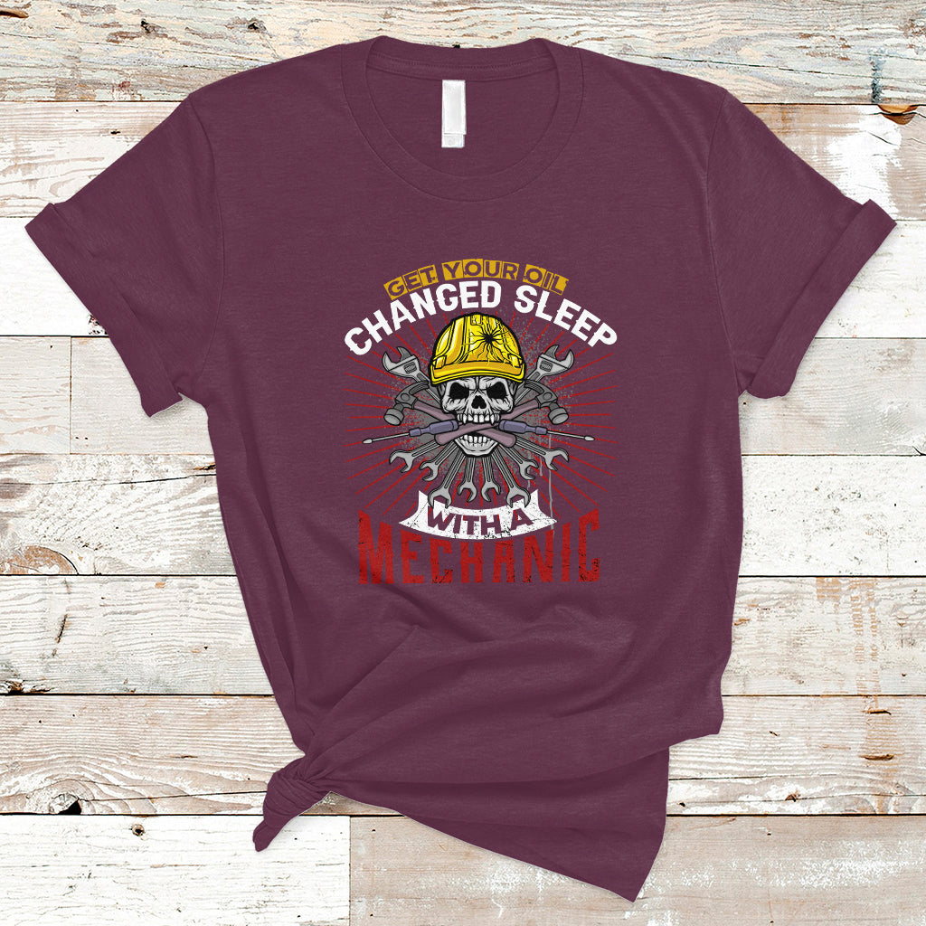 get-your-oil-changed-sleep-with-a-mechanic-t-shirt-ts04