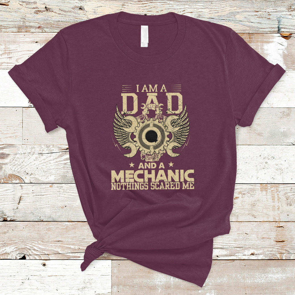 mechanic-dad-t-shirt-nothings-scared-me-ts04